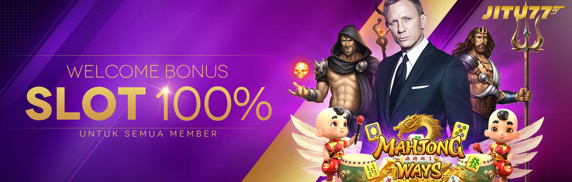 WELCOME BONUS SLOT 100%
